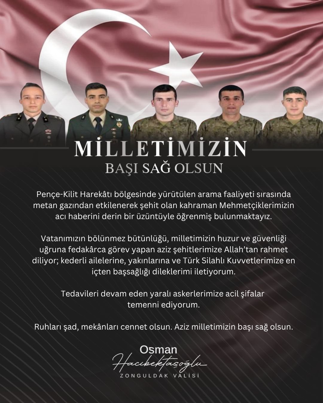 Vali Osman Hacıbektaşoğlu’nun Pençe-Kilit Harekât Bölgesinde Şehit Olan Mehmetçiklerimiz İçin Taziye Mesajı